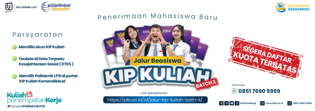 KIP Kuliah Batch II Politeknik LP3I