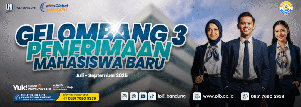 GELOMBANG III - PMB Politeknik LP3I