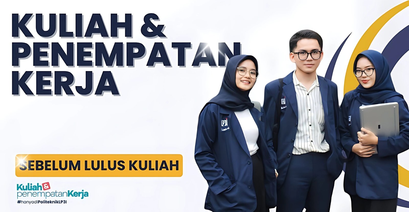 Kuliah dan Penempatan Kerja Sebelum