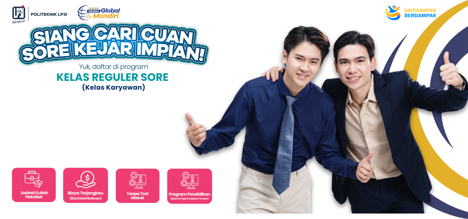 Siang Cari Cuan, Sore Kejar Impian!